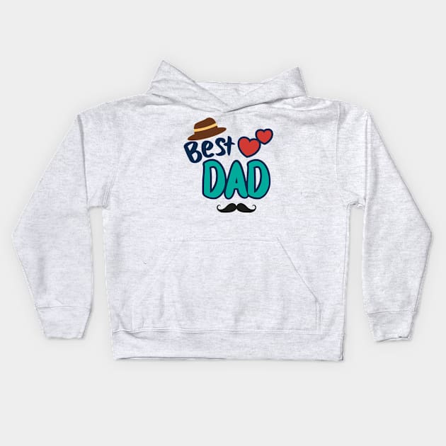 BEST DAD Kids Hoodie by tee-sailor